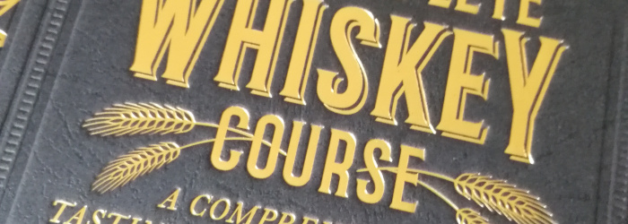 The Complete Whiskey Course Titel