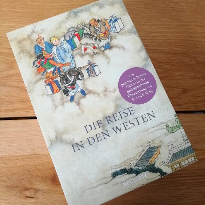 Die Reise in den Westen Neuübersetzung 1